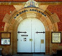 Adelaide Gaol - Accommodation Redcliffe 1